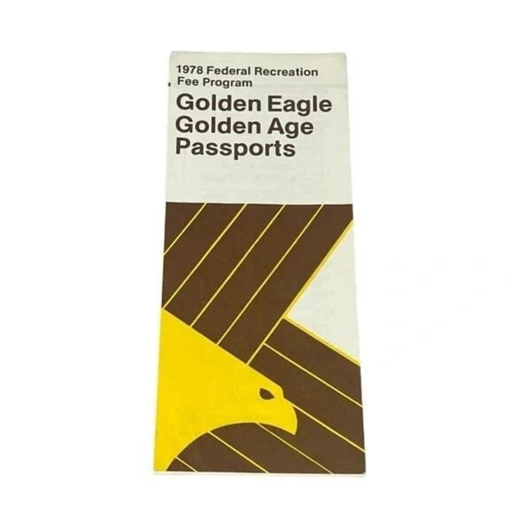 1978 Federal Recreation Fee Program Golden Eagle Golden Age Passports Vtg Flyer